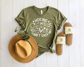 Hoeing Ain't Easy Shirt Gift For Gardeners