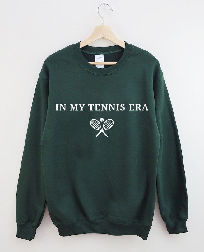 In My Tennis Era  Sweatshirt