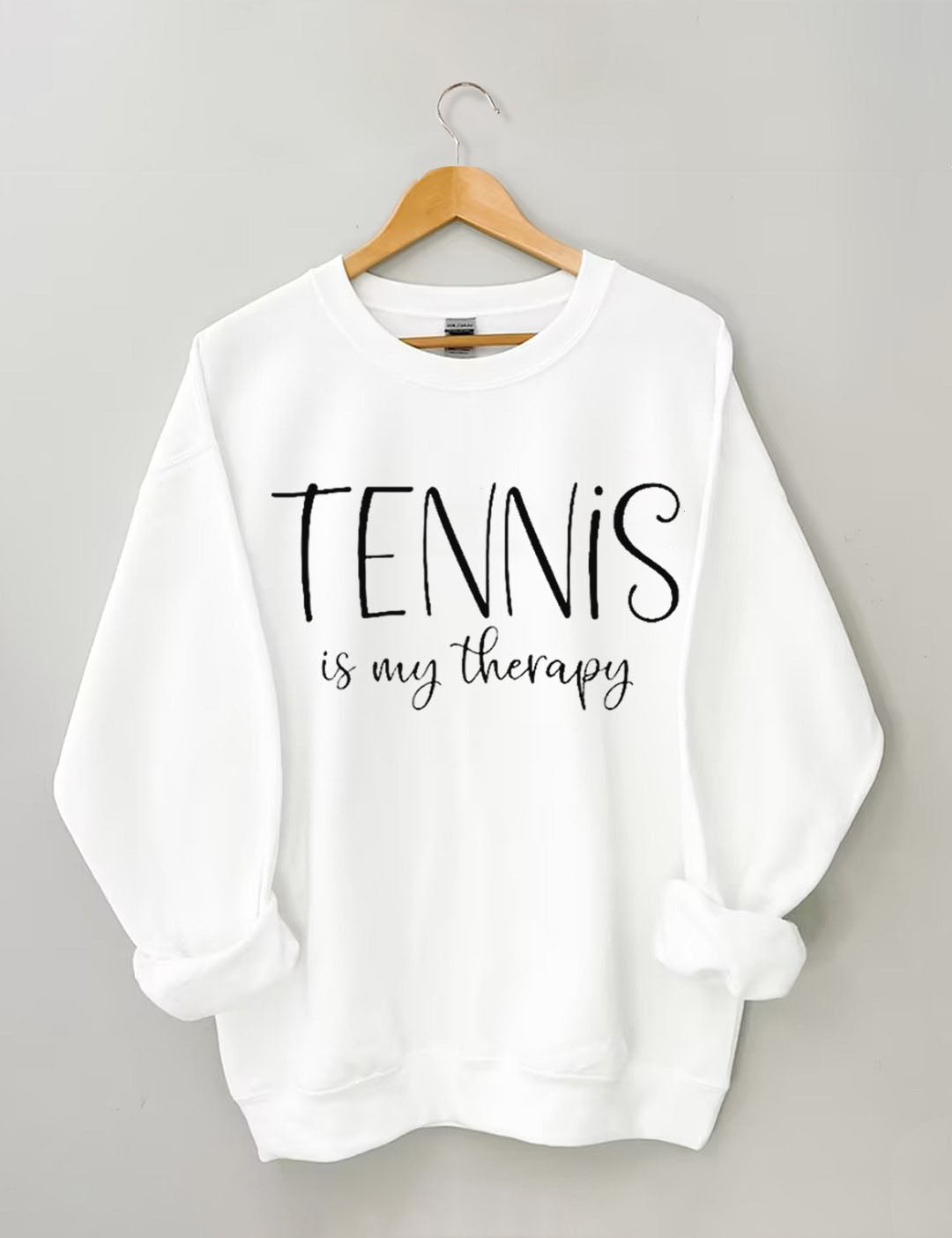 Tennis Is My Therapy Sweatshirt