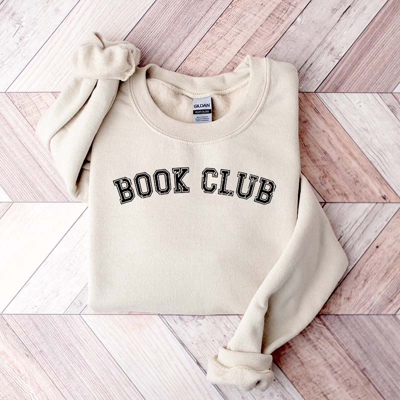 Book Club Bookish Novel Reader Sweatshirt
