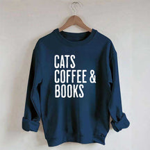 Cats Coffee And Books Sweatshirt