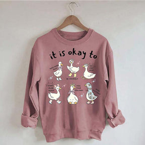 It is Okay To Words Of Affirmation Kindness Sweatshirt