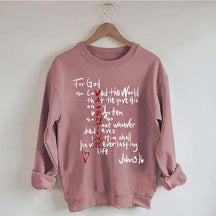 For God So Loved The World Sweatshirt