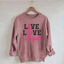 Live Love Volleyball Pink Sweatshirt