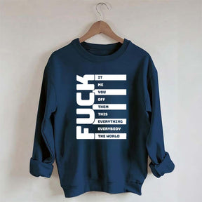 Funny Adult Humor Sarcastic Sweatshirt