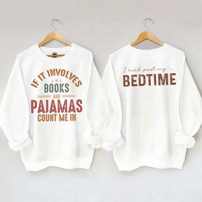 Books and Pajamas Lover Sweatshirt