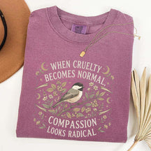 When Cruelty Becomes Normal T-Shirt