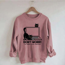 Don't Worry I'm From Tech Support Cat Sweatshirt