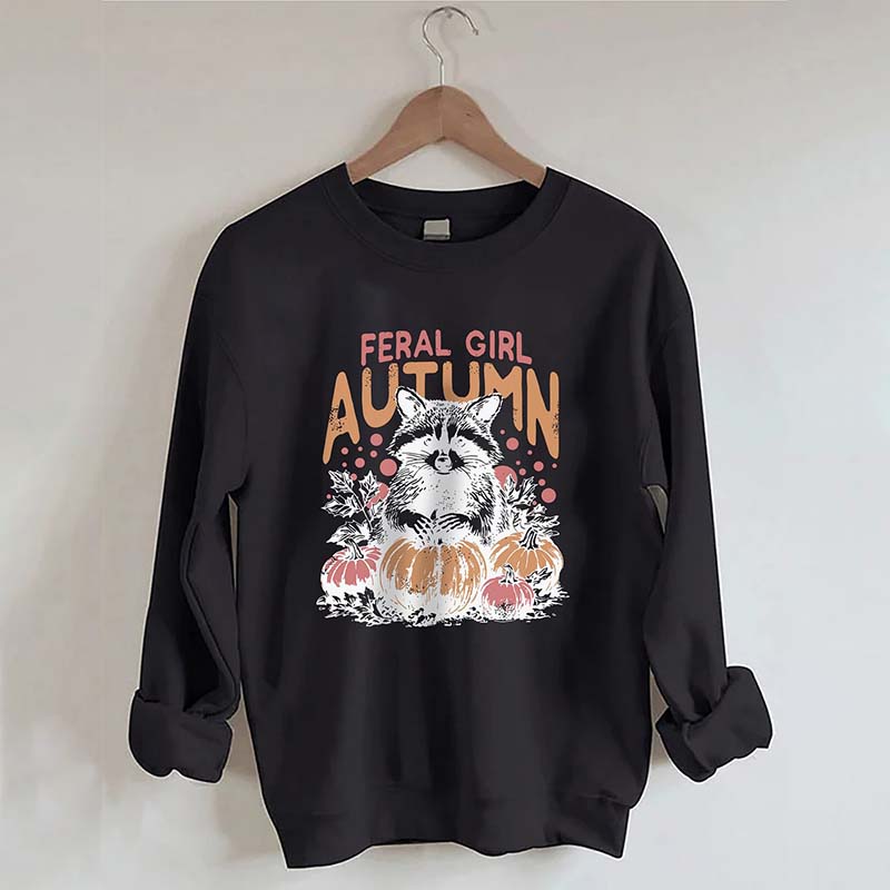 Feral Girl Autumn Sweatshirt