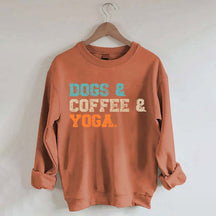 Dog Coffee Yoga Sweatshirt