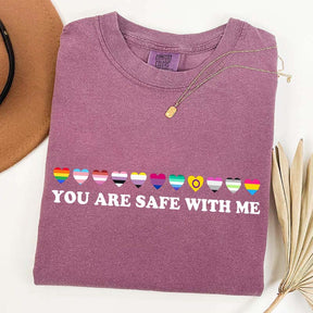 You Are Safe With Me T-Shirt