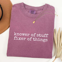 Knower of Stuff Fixer of Things T-Shirt