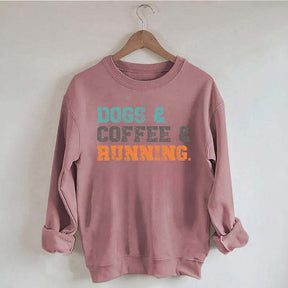 Dogs Coffee Running Relaxation Sweatshirt