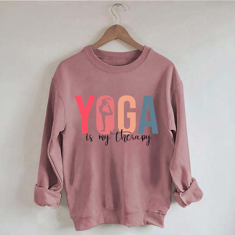 Yoga Is My Therapy Sweatshirt