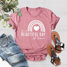 It's A Beautiful Day To Learn Teacher T-Shirt