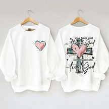 Look Back And Thank God Look Forward And Trust God Sweatshirt