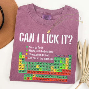 Can I Lick It Chemistry Funny T-Shirt