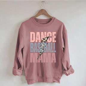 Dance and Baseball Mom Sweatshirt