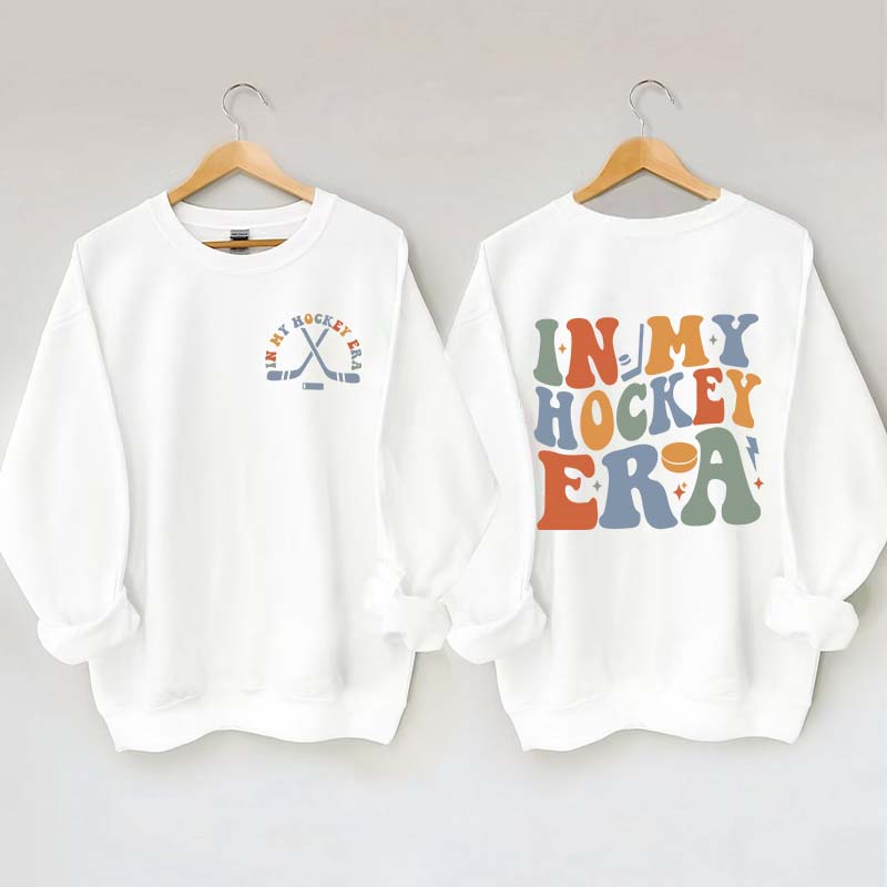 In My Hockey Mom Era Mama Sweatshirt