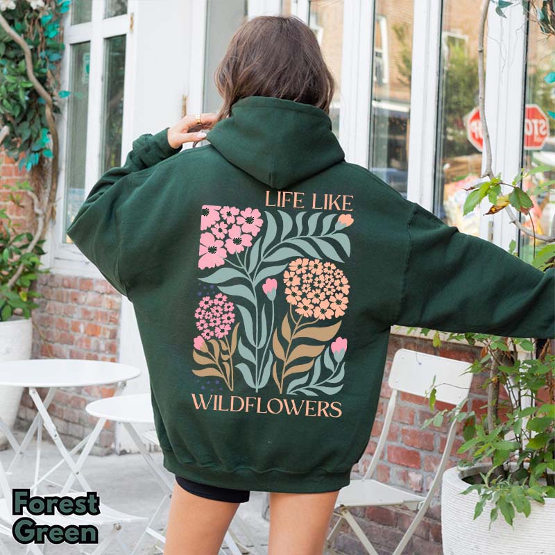 Boho Life Like Wildflowers Hoodie