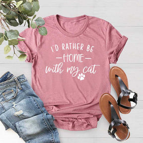 I'd Rather be Home With My Cat Cute T-Shirt