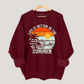 Life is Better in the Summer Vintage Sweatshirt
