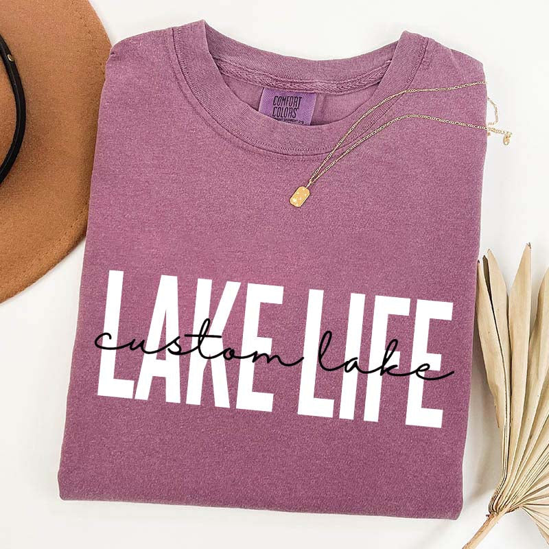 Custom Lake Life T-Shirt