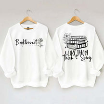 I Like Them Thick & Spicy Romance Sweatshirt