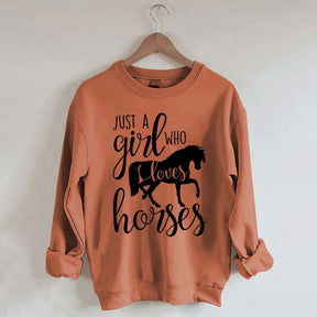 Just a Girl Who Loves Horses Farm Lover Sweatshirt