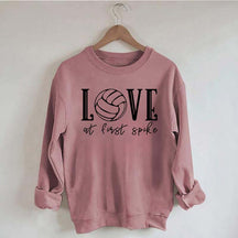 Love Volleyball At First Spike Sweatshirt