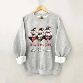 Drink Drank Drunk Snowman Sweatshirt