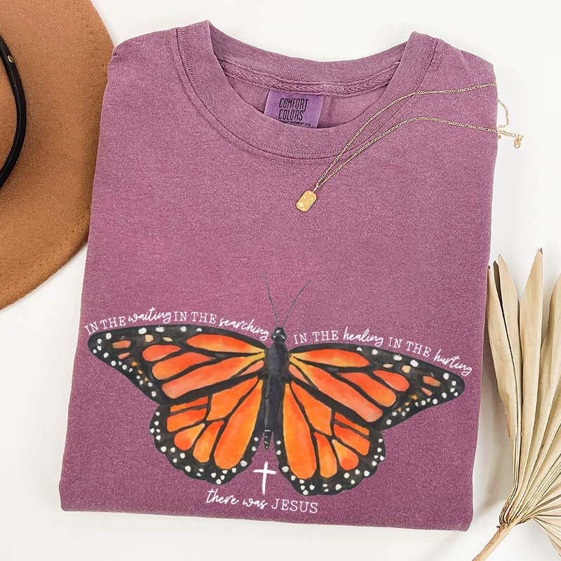 There Was Jesus Religious Butterfly T-Shirt
