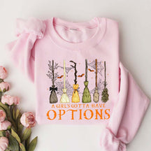 Retro A Girl Gotta Have Options Sweatshirt