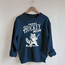 Feral Hockey Mom Sweatshirt