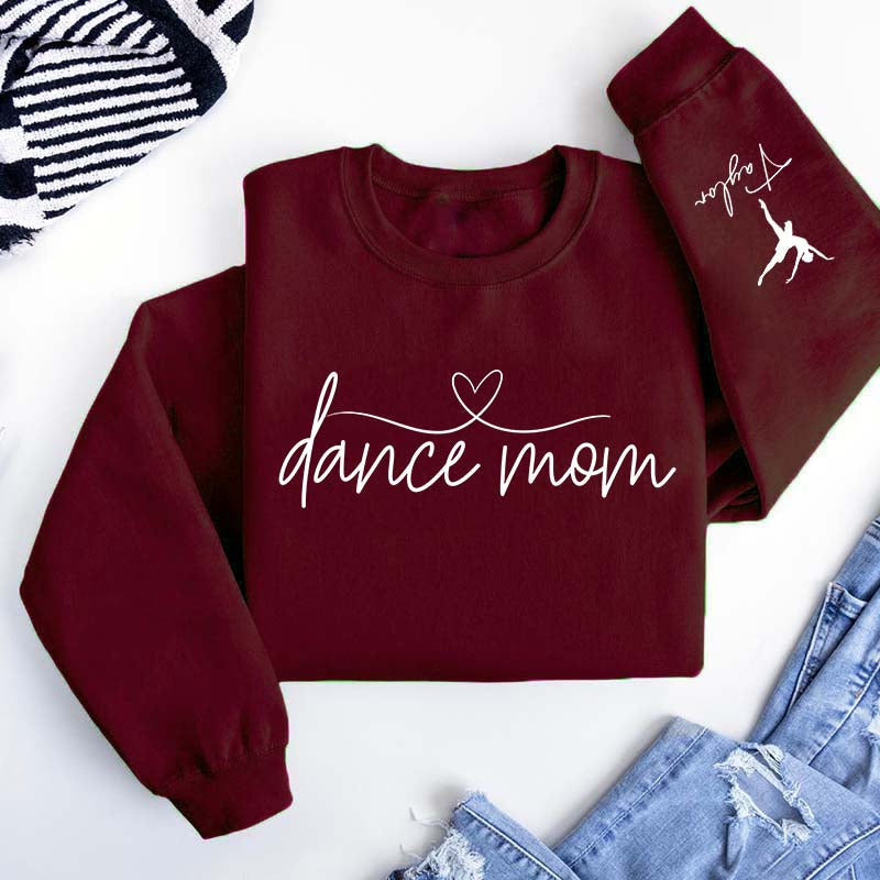 Custom Dance Mom Sweatshirt