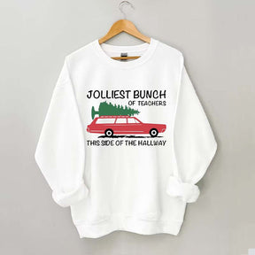 Jolliest Bunch of Teachers Sweatshirt