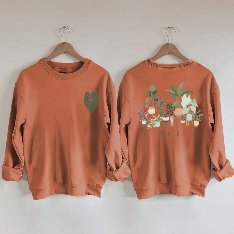 Plant Life Houseplant Lover Sweatshirt