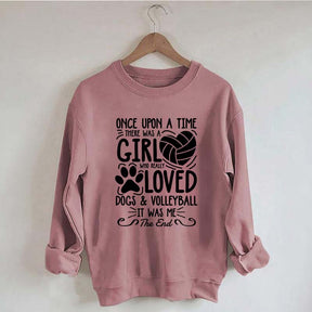 A Girl Who Really Loved Dogs and Volleyball Sweatshirt