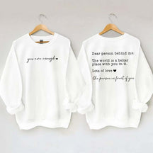 Cute Heart Dear Person Behind Me Sweatshirt