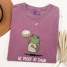 We Proof At Dawn Sourdough T-Shirt