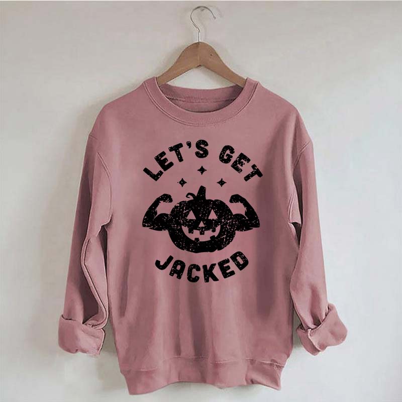Halloween Workout Let's Get Jacked Sweatshirt