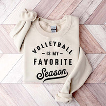 Volleyball Is My Favorite Season Team Spirit Sweatshirt