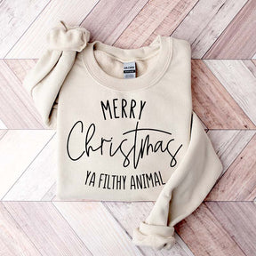 Merry Christmas Ya Filthy Animal Sweatshirt