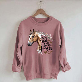 Just A Girl Who Loves Horses Farmer Sweatshirt