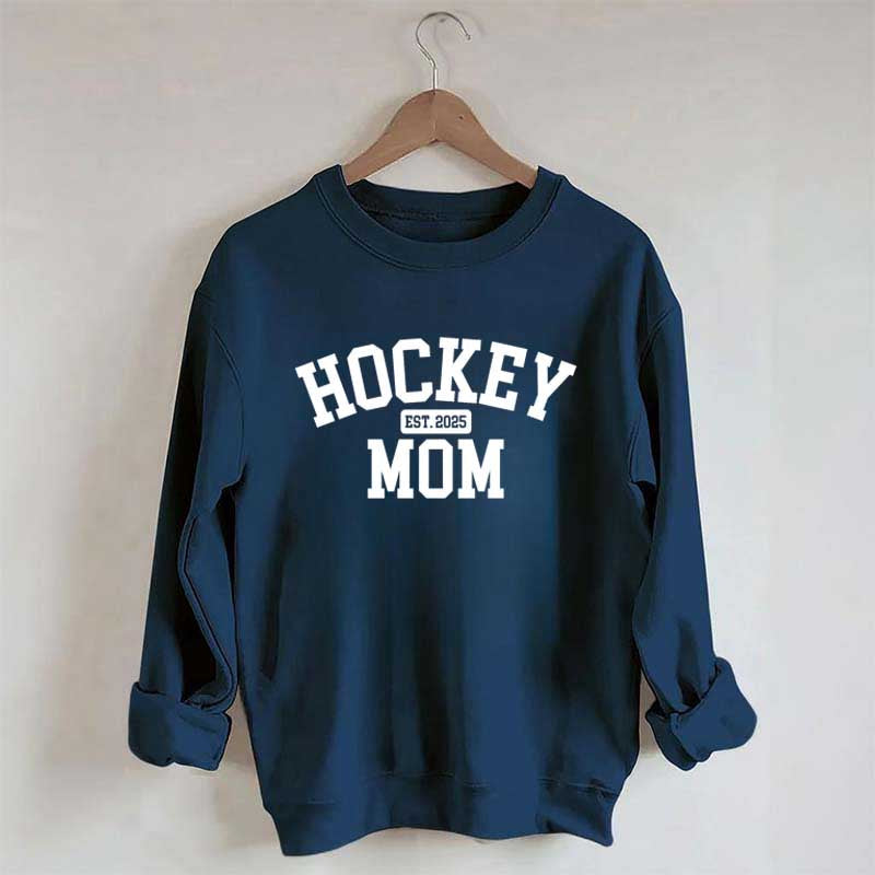Hockey Mom Est. 2025 Sweatshirt