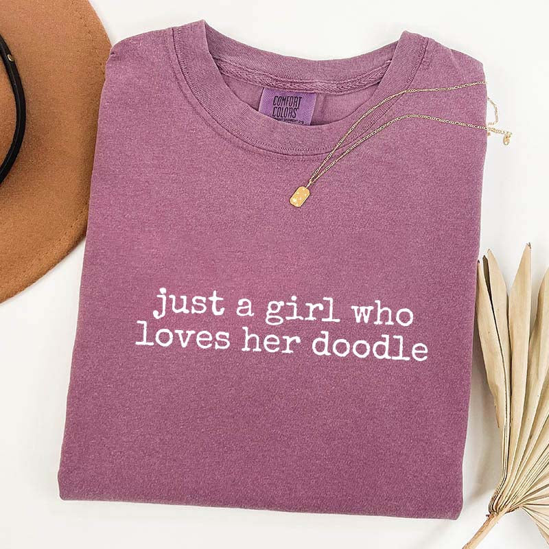 Just A Girl Who Loves Her Doodle T-Shirt