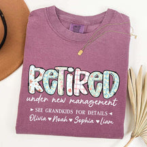 Retired Under New Management T-Shirt