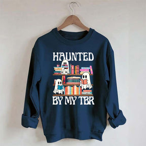 Haunted By My TBR Cute Ghost Reading Books Sweatshirt