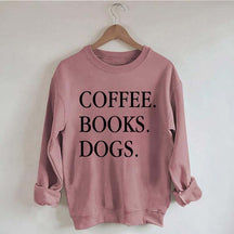 Coffee Books Dogs Minimalist Sweatshirt