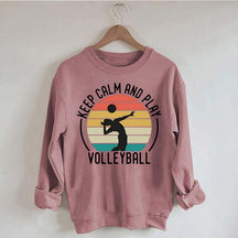 Keep Calm And Play Volleyball Vintage Sweatshirt